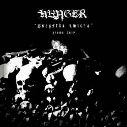 Hunger (PL) : Wszystko Umiera